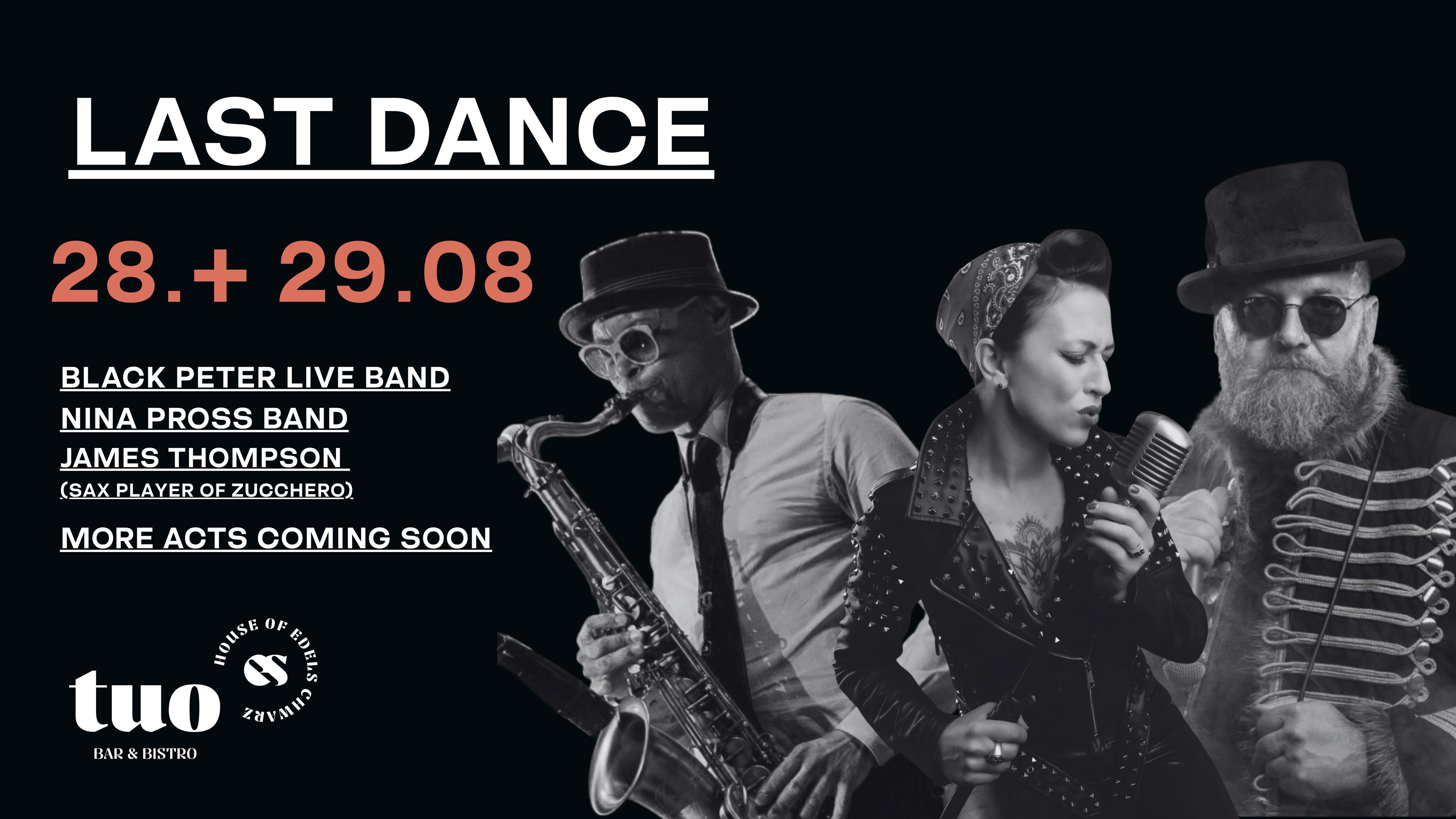 Last Dance am 28. und 29. August mit Black Peter Live Band, Nina Pross Band und James Thompson